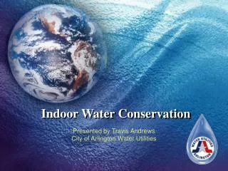 Indoor Water Conservation