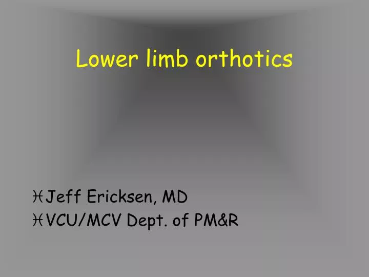 lower limb orthotics