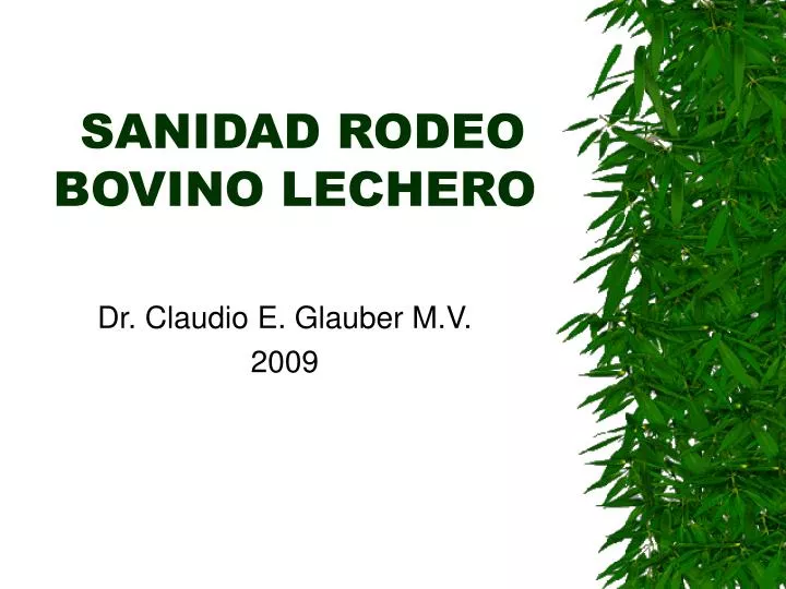 sanidad rodeo bovino lechero