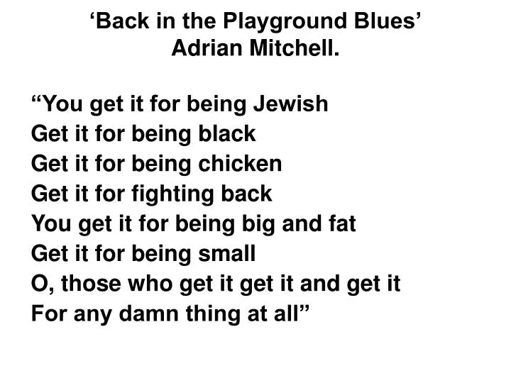 back in the playground blues adrian mitchell