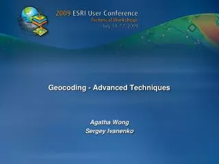 Geocoding - Advanced Techniques