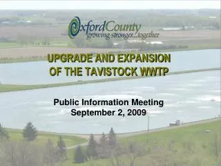 UPGRADE AND EXPANSION OF THE TAVISTOCK WWTP