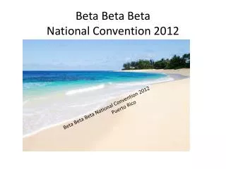 Beta Beta Beta National Convention 2012