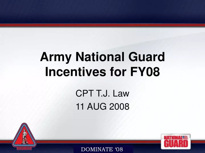 army national guard incentives for fy08