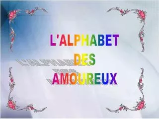 L'ALPHABET DES AMOUREUX