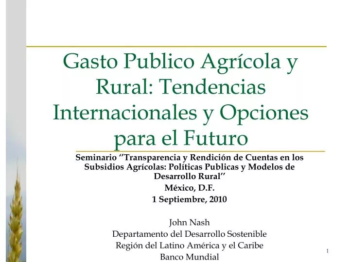 gasto publico agr cola y rural tendencias internacionales y opciones para el futuro