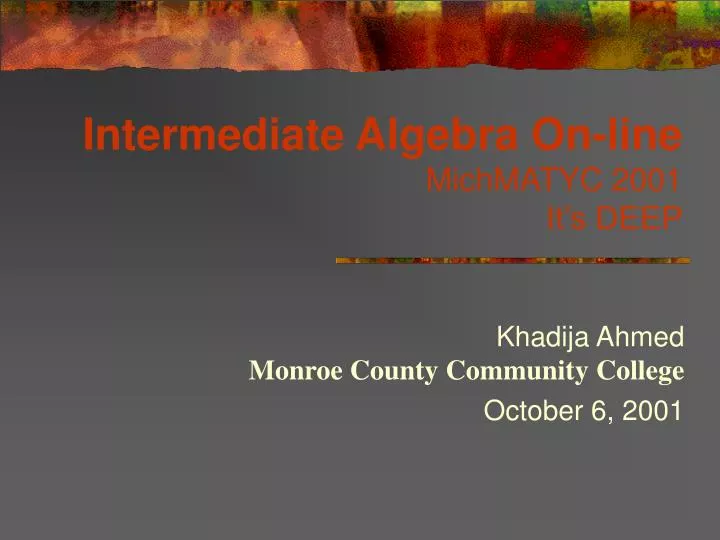 intermediate algebra on line michmatyc 2001 it s deep