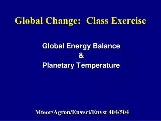 Global Change: Class Exercise