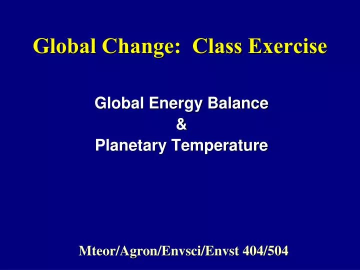 global change class exercise