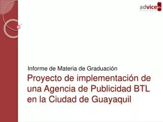 proyecto de implementaci n de una agencia de publicidad btl en la ciudad de guayaquil