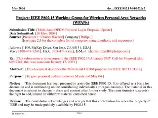 Project: IEEE P802.15 Working Group for Wireless Personal Area Networks (WPANs) Submission Title: [ Multi-band OFDM Phy