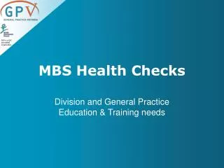 MBS Health Checks