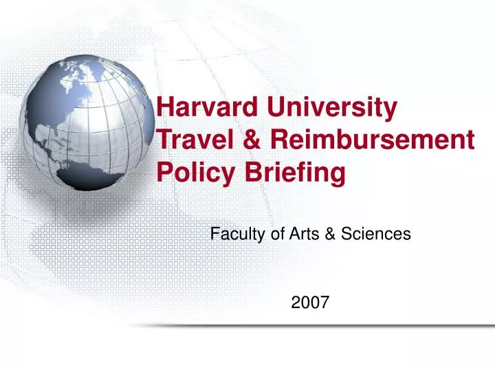 harvard university travel reimbursement policy briefing
