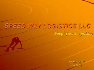 SPEED WAY LOGISTICS LLC