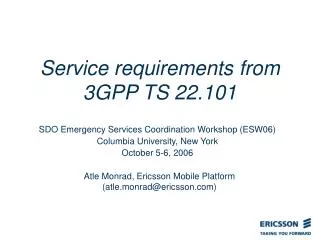 Service requirements from 3GPP TS 22.101