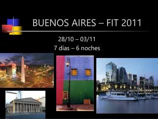 BUENOS AIRES – FIT 2011
