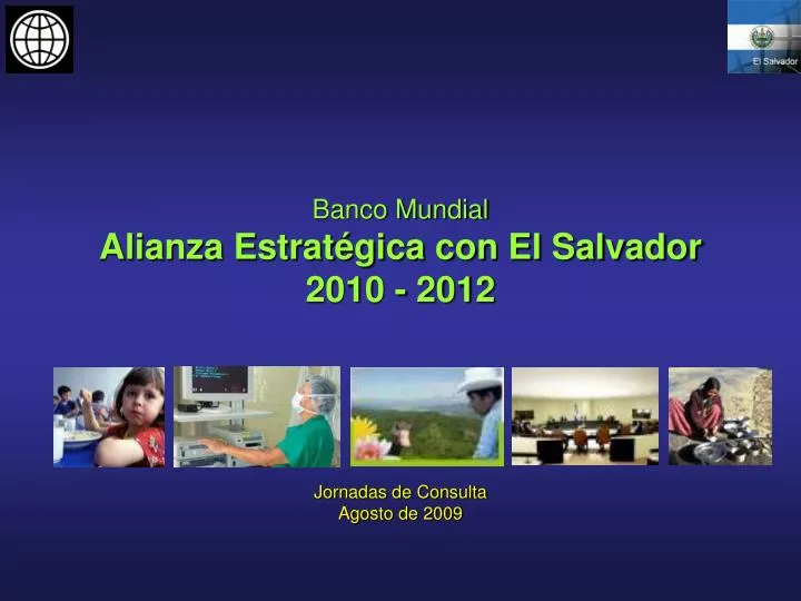 banco mundial alianza estrat gica con el salvador 2010 2012