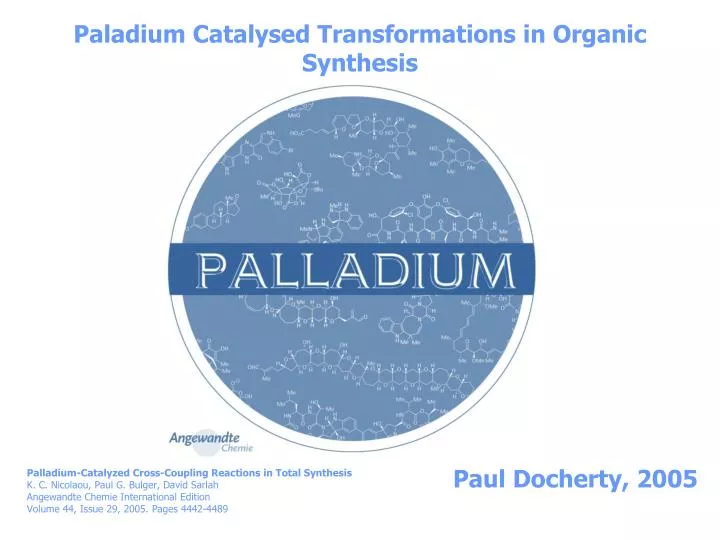 paladium catalysed transformations in organic synthesis