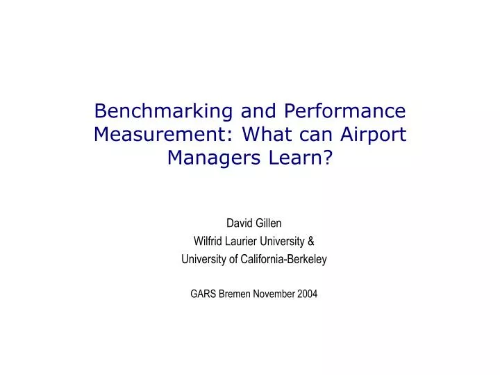 benchmarking and performance measurement what can airport managers learn
