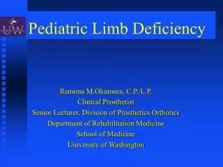 Pediatric Limb Deficiency