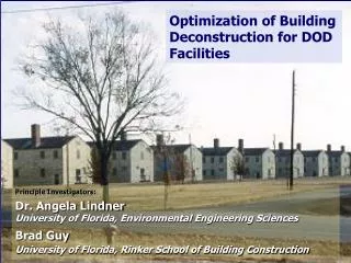 Optimization of Building Deconstruction for DOD Facilities