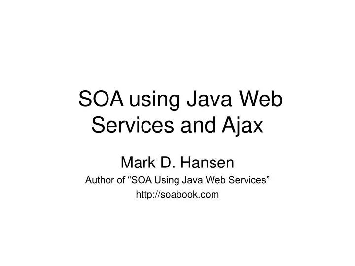 soa using java web services and ajax