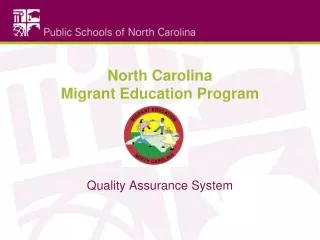 North Carolina Migrant Education Program