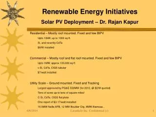 Renewable Energy Initiatives Solar PV Deployment – Dr. Rajan Kapur