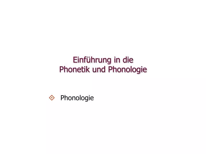 einf hrung in die phonetik und phonologie