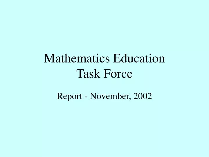 mathematics education task force