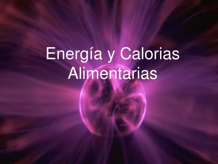 energ a y calorias alimentarias