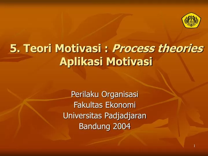5 teori motivasi process theories aplikasi motivasi