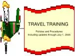 TRAVEL TRAINING - slide 1