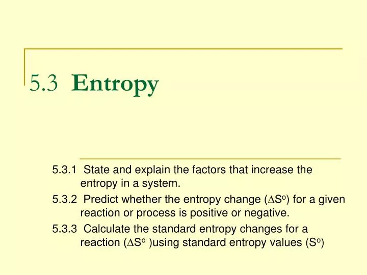 5 3 entropy