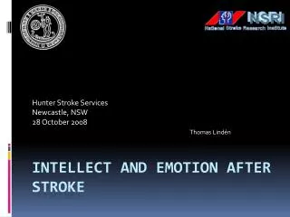 Intellect and emotion after Stroke