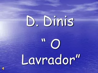 d dinis