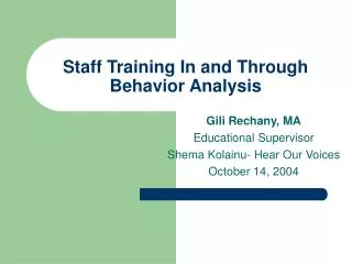 Staff Training In and Through Behavior Analysis