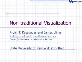 Non-traditional Visualization