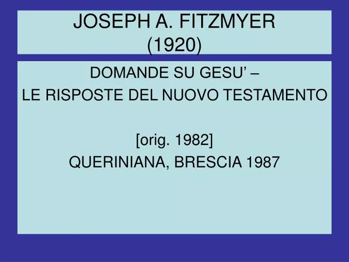 joseph a fitzmyer 1920