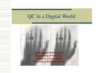 QC in a Digital World