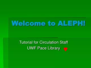 Welcome to ALEPH!