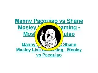 pacquiao vs mosley live streaming -fight video