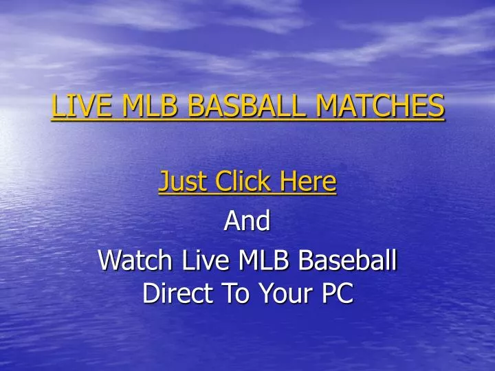 live mlb basball matches