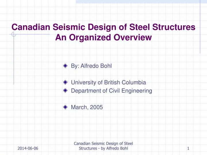 canadian seismic design of steel structures an organized overview
