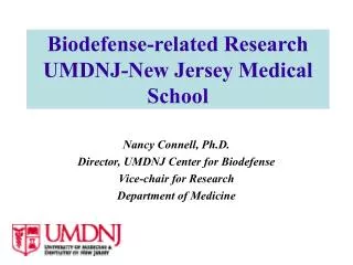 Biodefense-related Research UMDNJ-New Jersey Medical School