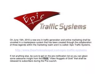 Epic Traffic Systems - The Evolution in Traffic Automation