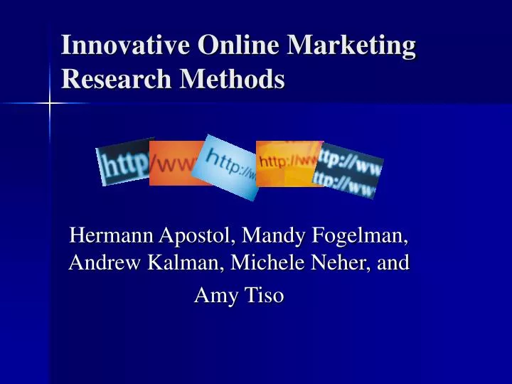 innovative online marketing research methods