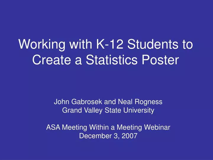 working with k 12 students to create a statistics poster