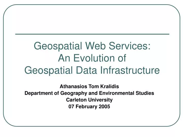 geospatial web services an evolution of geospatial data infrastructure