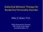Dialectical Behavior Therapy for Borderline Personality Disorder - slide 1